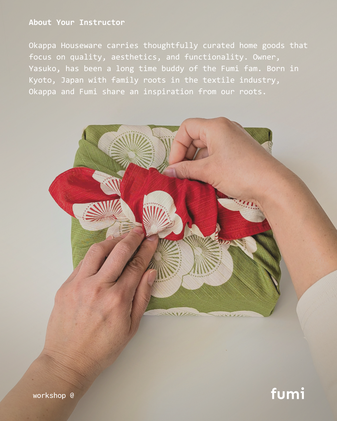 Furoshiki Workshop at Fumi